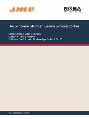 cover image of Die Schönen Stunden Gehen Schnell Vorbei